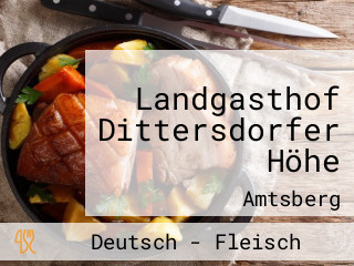Landgasthof Dittersdorfer Höhe