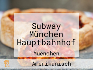 Subway München Hauptbahnhof