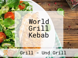 World Grill Kebab
