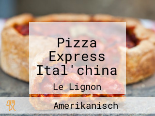 Pizza Express Ital'china