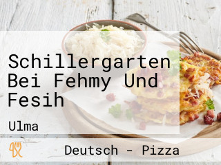 Schillergarten Bei Fehmy Und Fesih