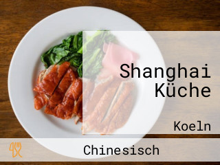 Shanghai Küche