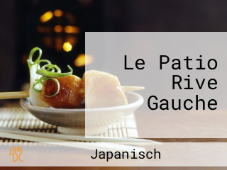 Le Patio Rive Gauche