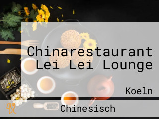 Chinarestaurant Lei Lei Lounge