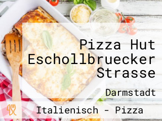 Pizza Hut Eschollbruecker Strasse