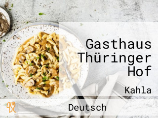 Gasthaus Thüringer Hof