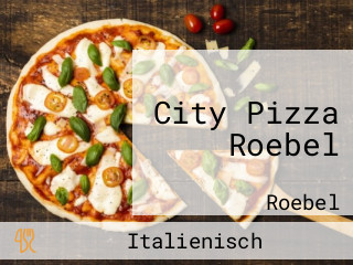 City Pizza Roebel