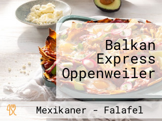 Balkan Express Oppenweiler