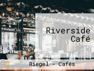 Riverside Café