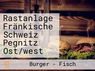 Rastanlage Fränkische Schweiz Pegnitz Ost/west