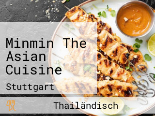Minmin The Asian Cuisine