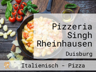 Pizzeria Singh Rheinhausen