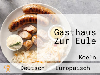 Gasthaus Zur Eule