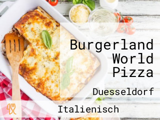 Burgerland World Pizza