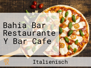 Bahia Bar Restaurante Y Bar Cafe