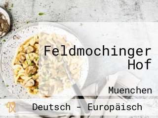 Feldmochinger Hof