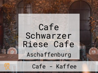 Cafe Schwarzer Riese Cafe