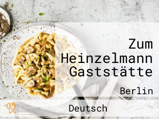 Zum Heinzelmann Gaststätte