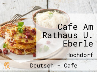 Cafe Am Rathaus U. Eberle