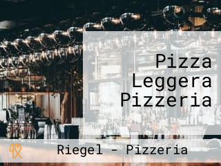 Pizza Leggera Pizzeria