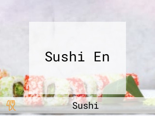 Sushi En