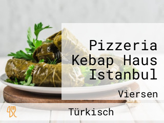 Pizzeria Kebap Haus Istanbul
