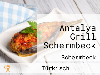 Antalya Grill Schermbeck