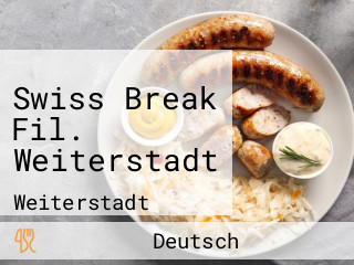 Swiss Break Fil. Weiterstadt