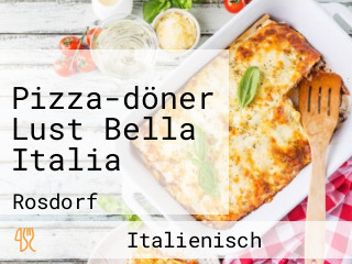 Pizza-döner Lust Bella Italia