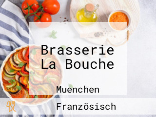 Brasserie La Bouche