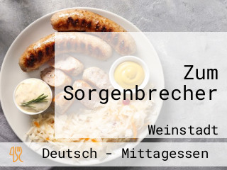 Zum Sorgenbrecher