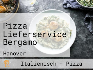 Pizza Lieferservice Bergamo