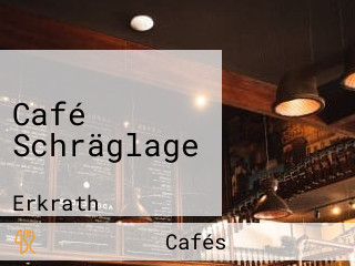 Café Schräglage