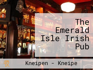 The Emerald Isle Irish Pub