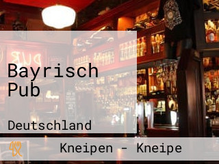 Bayrisch Pub