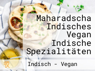 Maharadscha Indisches Vegan Indische Spezialitäten