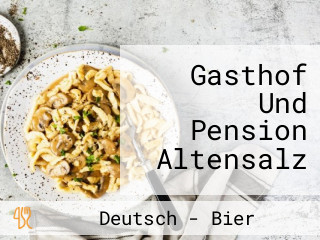 Gasthof Und Pension Altensalz