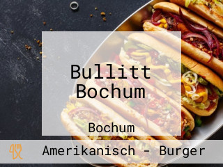 Bullitt Bochum