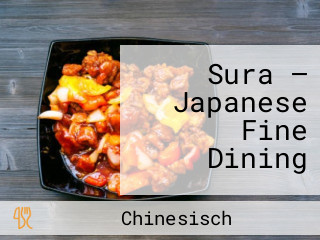 Sura — Japanese Fine Dining