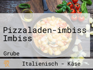 Pizzaladen-imbiss Imbiss