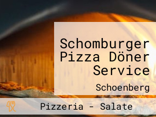 Schomburger Pizza Döner Service