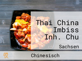 Thai China Imbiss Inh. Chu