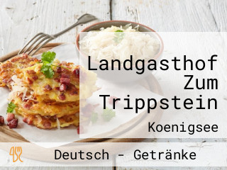 Landgasthof Zum Trippstein