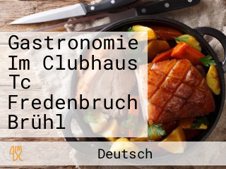 Gastronomie Im Clubhaus Tc Fredenbruch Brühl