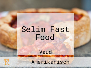 Selim Fast Food
