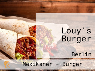 Louy’s Burger