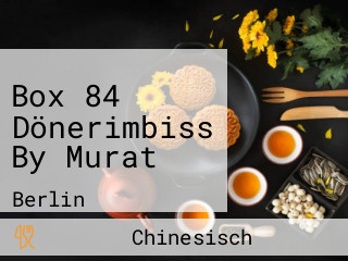 Box 84 Dönerimbiss By Murat