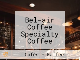 Bel-air Coffee Specialty Coffee Shop Take-away