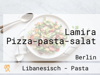 Lamira Pizza-pasta-salat
