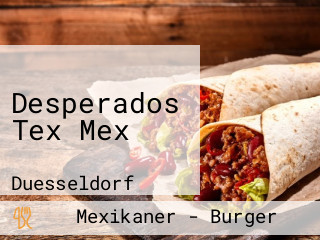Desperados Tex Mex